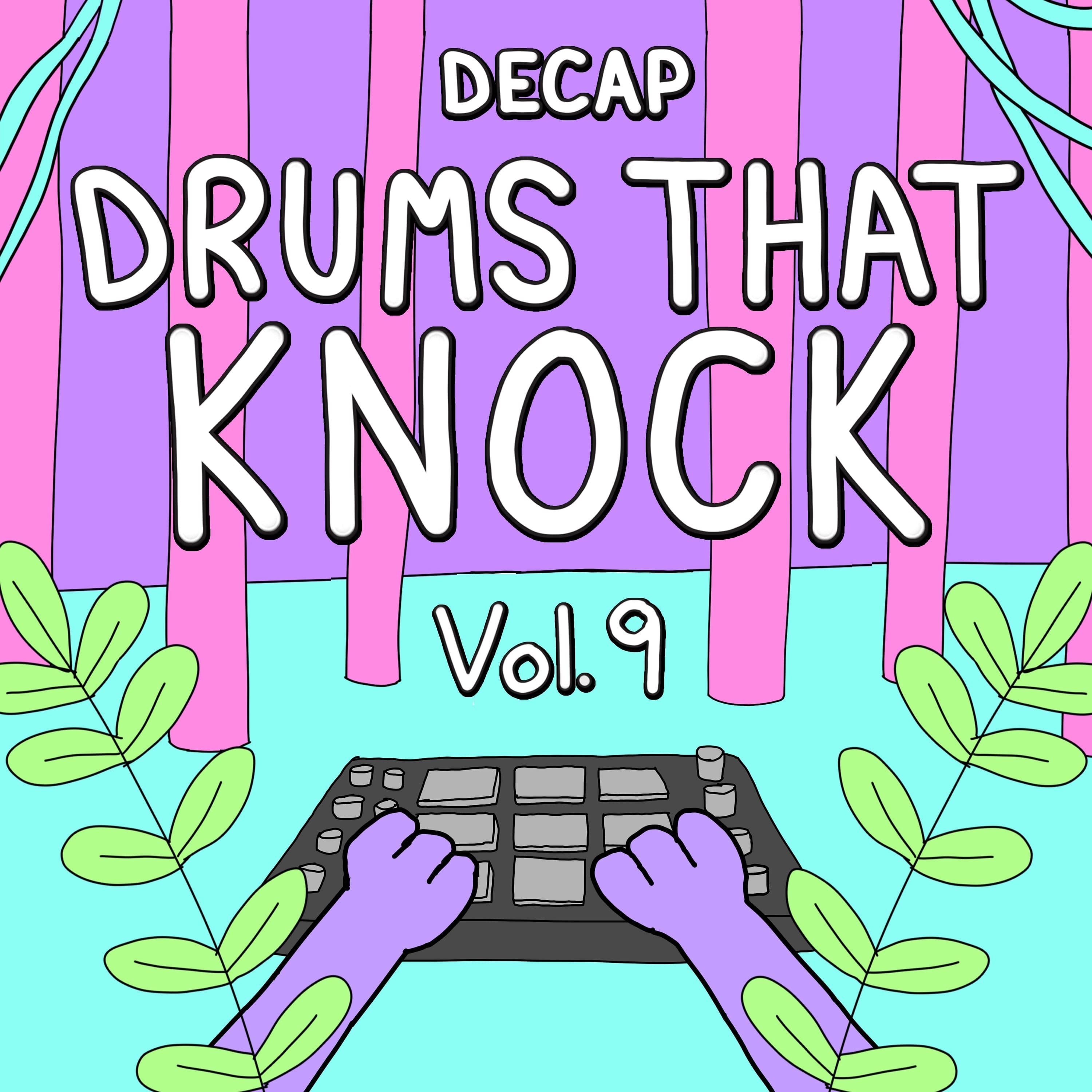 Drums That Knock Vol. 9